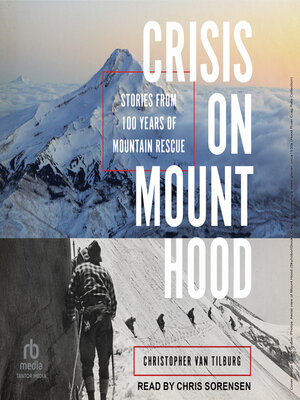 Crisis on Mount Hood - Audiobook